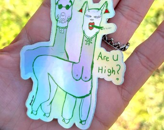 Holographic Are you high sticker, Fun Llama sticker, Sticker gift, Holiday gift ideas, Green llama sticker, Unique fun stickers