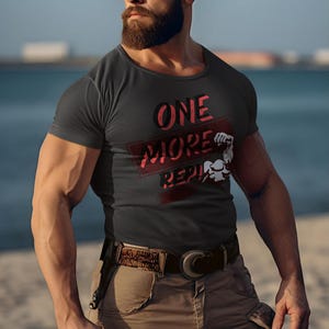 One More Rep Fitness T-Shirt - Motivierendes Gym Tee - Muskelaufbau Training Shirt - Bodycycling Bekleidung für Herren & Damen