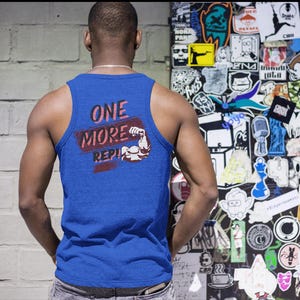 One More Rep! Unisex Tank Top - Fitness Motivation Muscle Tank - Gym Wear for Men & Women - Workout Gear