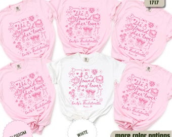 Custom Bachelorette Party T-Shirt: She Found Her Lover Bridesmaid Gift