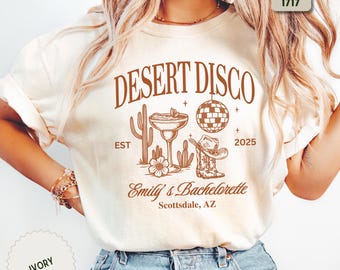 Desert Disco Shirt, Scottsdale Bachelorette Shirt, Custom Bachelorette Party Shirts, Desert Bride Tee, Retro Bride Shirt, Bridal Party Shirt