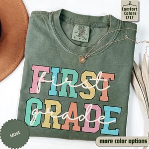 First Grade Teacher Shirt, 1st Grade T-Shirt, First Day Back To School Tee, Elementary School Team Teacher Shirt, Teacher Appreciation Gift.