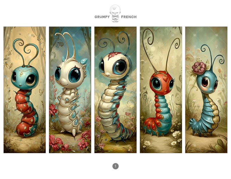 May include: Five whimsical illustrations of stylized caterpillars with large eyes and antennae. Each caterpillar has a unique color scheme, including blue, red, white, and teal, with floral accents and a soft, painterly background. The text "GRUMPY FRENCH" is at the top.