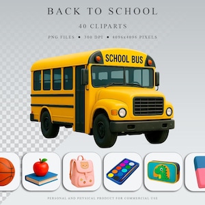 May include: A yellow school bus illustration with the text "SCHOOL BUS". The image also includes a basketball, an apple on a book, a pink backpack, a watercolor palette, and a pencil case. The text "BACK TO SCHOOL" and "40 CLIPARTS" are at the top.