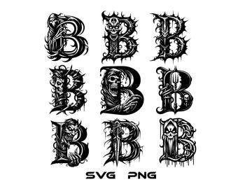 Letter B SVG Bundle, Sinister Gothic Theme, 9 SVG Files For Cricut and Silhouette Studio