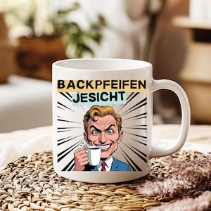 Backpfeifengesicht mug funny | Cheeky coffee mug with saying | Gift for colleagues, friends, office | Berlin humor coffee mug