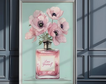 Love Yourself Perfume Bottle Print: Pink Floral Pop Art (Digital Download)