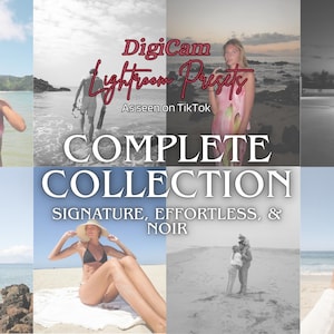 以下が含まれることがあります： DigiCam Lightroom Presets、As seen on TikTok、COMPLETE COLLECTION、SIGNATURE, EFFORTLESS, & NOIRというテキストが重ねられた、8つの多様なビーチや屋外シーンのデジタルコラージュで、さまざまな写真スタイルが示されています。