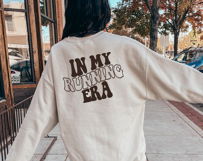 In My Running Era Sweatshirt, Funny Runner Sweater and Hoodie, Funny Marathon Athlete Sweatshirt, Fitness Running Mom, Sweater for Runner