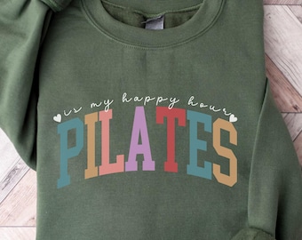 Camiseta de pilates con cuello redondo y texto "Pilates is My Happy Hour", sudadera con capucha para entrenamiento, regalo para amantes del pilates, sudadera para gimnasio, camiseta de entrenador de pilates