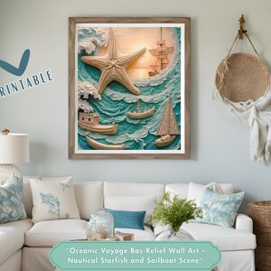 May include: A printable wall art print featuring a bas-relief style design of a starfish and sailboats on a blue ocean background. The text "Oceanic Voyage Bas-Relief Wall Art - Nautical Starfish and Sailboat Scene" is at the bottom of the print.