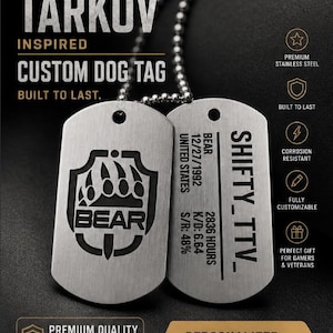 May include: Two silver-toned stainless steel dog tags on a ball chain. One tag features a laser-engraved bear claw emblem and the word BEAR. The other tag displays the text SHIFTY_TTV, BEAR, 12/27/1992, UNITED STATES, 2836 HOURS, K/D: 6.64, and S/R: 48%.