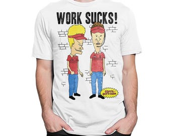 Beavis and Butt-Head Work Sucks T-Shirt, Men&#39;s Women&#39;s Sizes (BEA-566333)