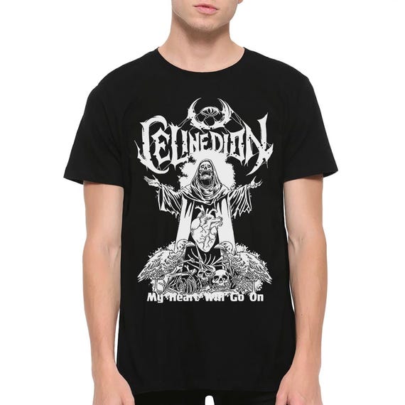 Celine Dion My Heart Will Go on Death Metal Style T-shirt, Men's