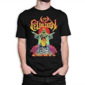 Celine Dion My Heart Will Go On Death Metal Art T-Shirt, Men's and Women's Sizes
