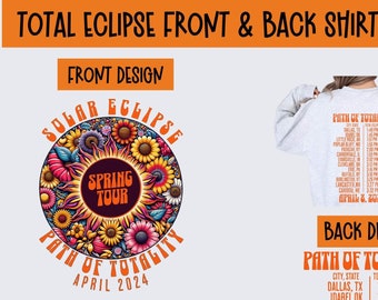 Total Eclipse 2024 Png April 8th 2024 Solar Eclipse Shirt Sublimation Design Front back design Total Double-Sided Eclipse Event Celestial