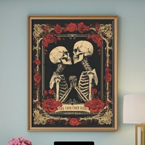 Sie lieben jeden anderen druckbares Poster Romantische Skelette Wand Kunst Skelett Rosen Digitaldruck Deadhead Geschenk sofort Download JGB Song Merch