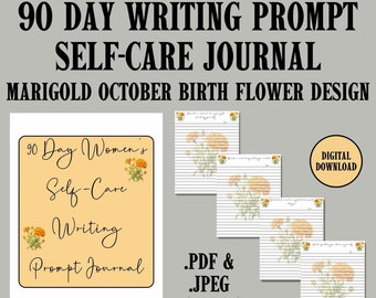 Self Care Prompt Writing Journal 90 Day Marigold Birth Flower October Birth Month Floral Diary Printable page Wellness Mental Health Journey