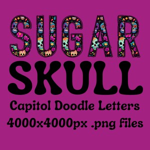 Sugar Skull Doodle Letters png, Die de los Muertos Letters Png Bundle Digital Sublimation Design Day of the Dead fichiers png usage Commercial