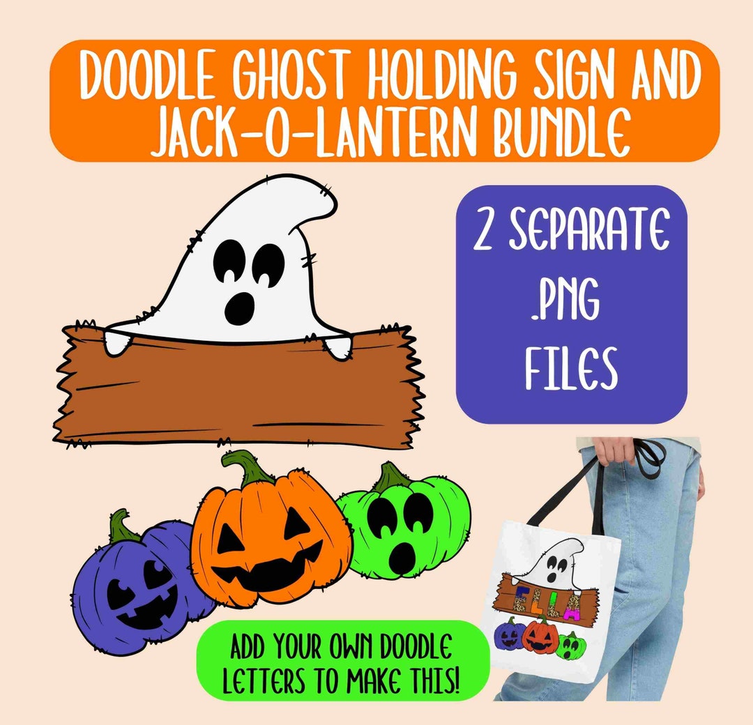 Ghost With Sign Doodle Design Bundle Png,trick or Treat Bag Digital ...