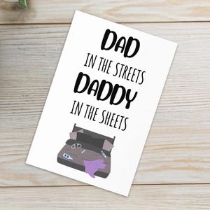 Carte de fête des pères amusante du partenaire | Papa dans la rue, papa dans les draps | Carte humoristique adulte pour mari de femme | Carte sexy pour papa