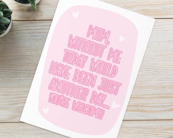 Funny Mother's Day Card: Cheeky Gift for Mom