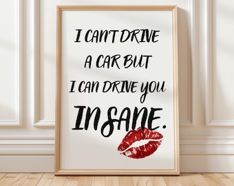 Póster con cita divertida: Arte mural de labios rojos atrevidos