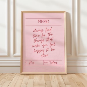 Minimalist wall art print with inspirational quote about making time for what makes you happy.