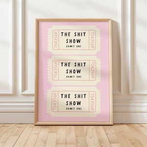 Impression de billets rétro pour le spectacle de merde | oeuvre d'art murale vintage, décoration de cuisine drôle de salle de bain, esthétique crème rose rétro, affiche tendance pour la maison, cadeau