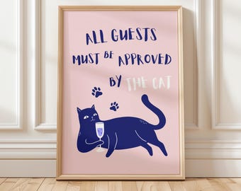 Funny Cat Print: 'Cat Approved Guests' - Blue & Pink Home Decor