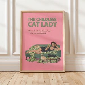Childless Cat Lady Poster | Funny Cat Lover Wall Art | Retro Cat Lady Print | Quirky Feminist Humor Decor | Novelty Cat Poster