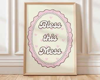 コケット「Bless this Mess」アートプリント：面白くてシックなホームデコレーションウォールアート