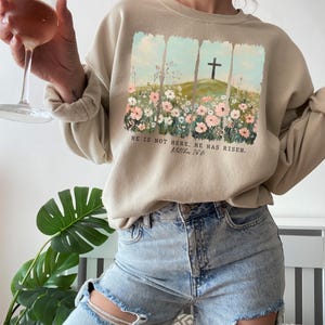 Easter Shirt, Jesus T shirt, Christian Easter Shirt Jesus Easter Gift, He is Risen Outfit, Happy Easter Day Crewneck, Wildflower Brushstroke