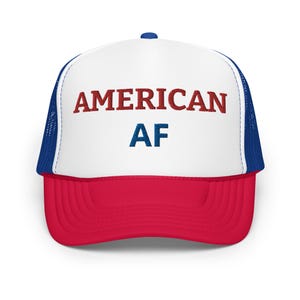 American AF Red White and Blue Foam Trucker Hat Embroidered