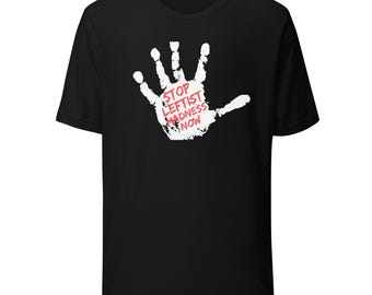 Camiseta de la mano conservadora ¡Detengamos la locura progresista!