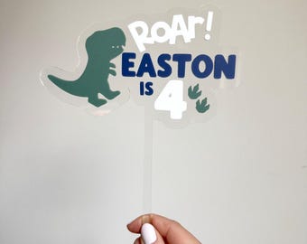Dinosaur Birthday Custom Cake Topper/Acrylic/Roar/Four