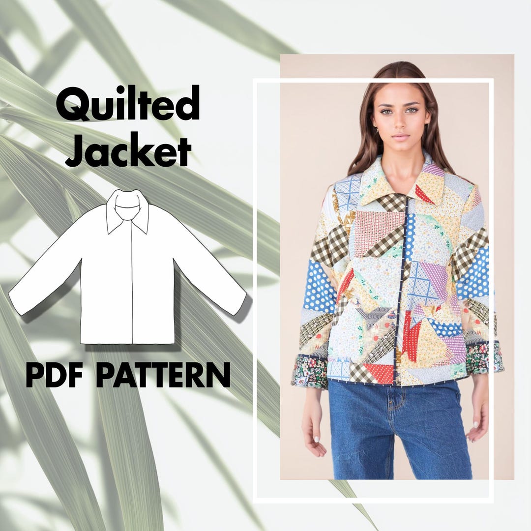 Women's Quilted Jacket Sewing Pattern Pdf, Quilt Patchwork Jacket ...