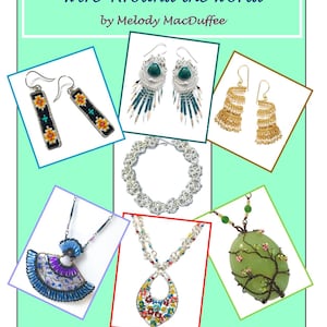 Wire Around the World: Seven Wirework Project Tutorials