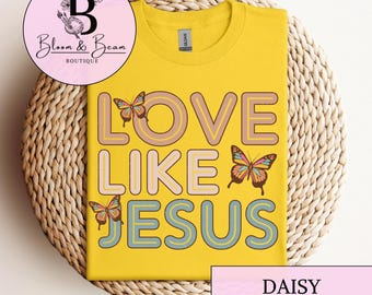 Camiseta cristiana Love Like Jesus / Diseño inspirador de mariposa / Linda camiseta cristiana para mujer / Camiseta con versículo bíblico / Gráfico de amor de Jesús