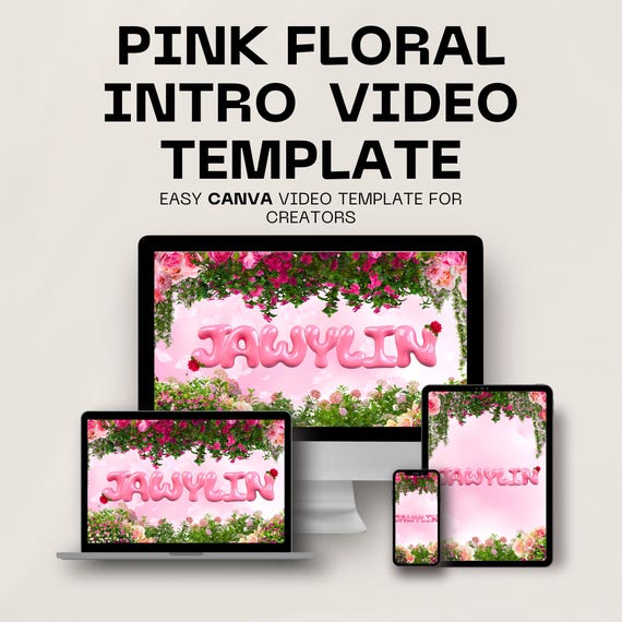 Floral Youtube Video Intro Template for Canva, Outro Video, Aesthetically pleasing video editing guide, Girly Pink theme digital template