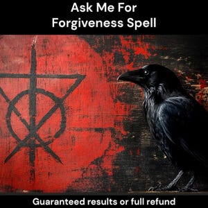 Ask Me For Forgiveness Spell - Apologize Now Spell