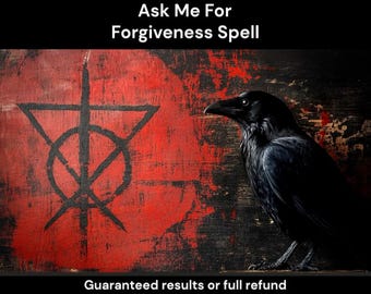 Ask Me For Forgiveness Spell - Apologize Now Spell