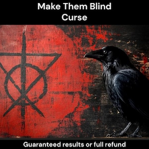 Make Them Blind Black Magic Curse