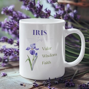 Iris flower mug for gift for birthday gift for friend and floral ceramic coffee mug with personalized name mug for flower lover present