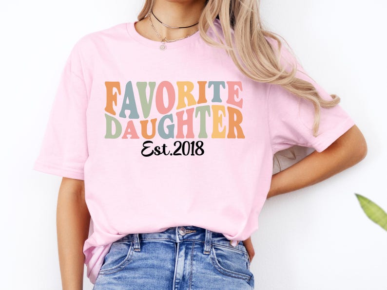 Est 2020 Shirt Favorite Daughter Shirt Personalized Daughter Shirt Custom Year Shirt Birth Year Shirt Retro Daughter Tee Daughter Gift Family Matching Shirt Trendy Graphic Tee