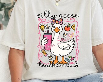 Custom Silly Goose Teacher Club Shirt, Cute Back to School Tee, Teacher Appreciation Gift, Funny Gift For Teacher
