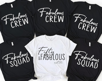 Fifty and Fabulous Shirt, 50th Birthday Shirt, FiftyBirthday Party Group Shirt, Est 1975 Tee, Birthday Crew Shirt, Birthday Squad Tshirt
