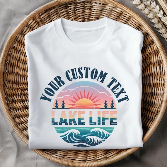 Custom Lake Life T-Shirt: Personalized Lake Vacation Tee