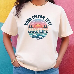 a woman wearing a t - shirt that says your custom text lake life