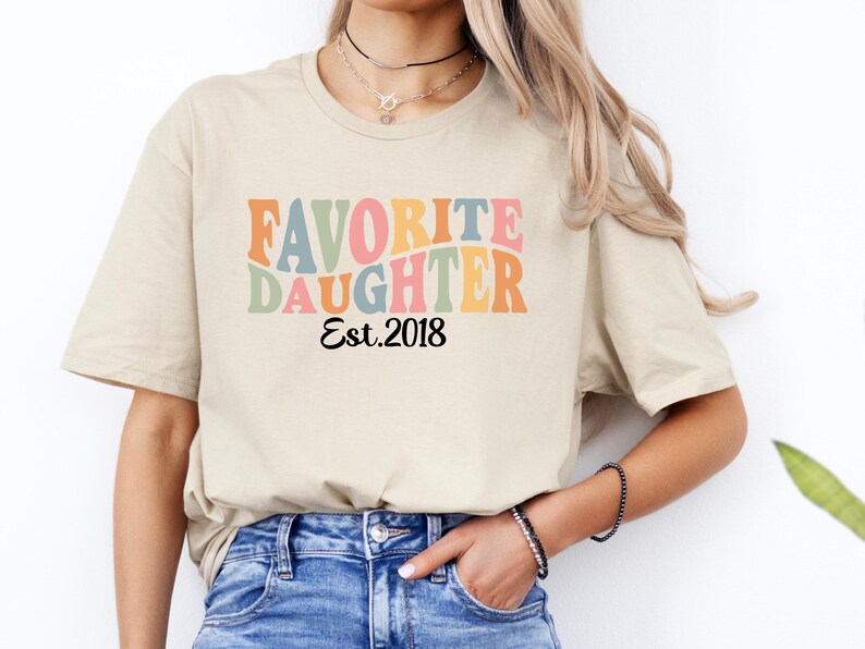 Birth Year Shirt Favorite Daughter Shirt Est 2020 Shirt Personalized Daughter Shirt Custom Year Shirt Retro Daughter Tee Daughter Gift Family Matching Shirt Trendy Graphic Tee